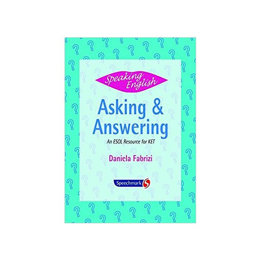 Speaking English: Asking & Answering