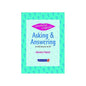 Speaking English: Asking & Answering