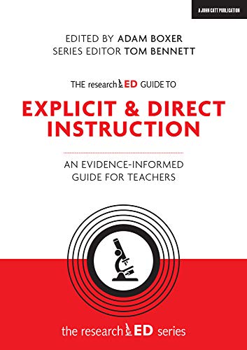 The researchED Guide to Explicit and Direct Instruction