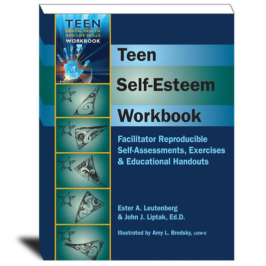 Teen Self-Esteem Workbook