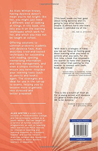 The Self-Help Guide for Teens with Dyslexia: Useful Stuff You May Not Learn at School