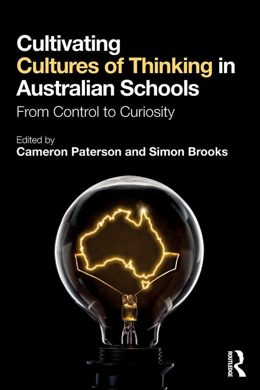 Cultivating Cultures of Thinking in Australian Schools