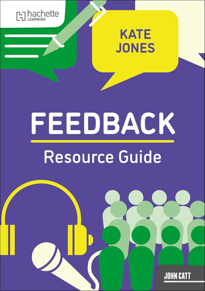 Kate Jones Feedback & Resource Guide