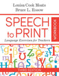 Speech to Print Workbook 3/e