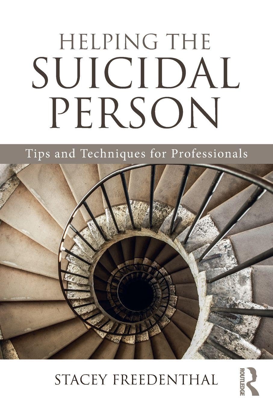 Helping the Suicidal Person