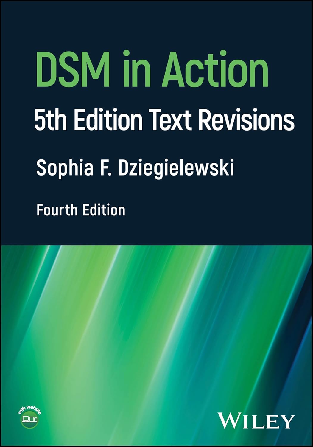 DSM in Action: 5th Edition Text Revisions, 4th Edition