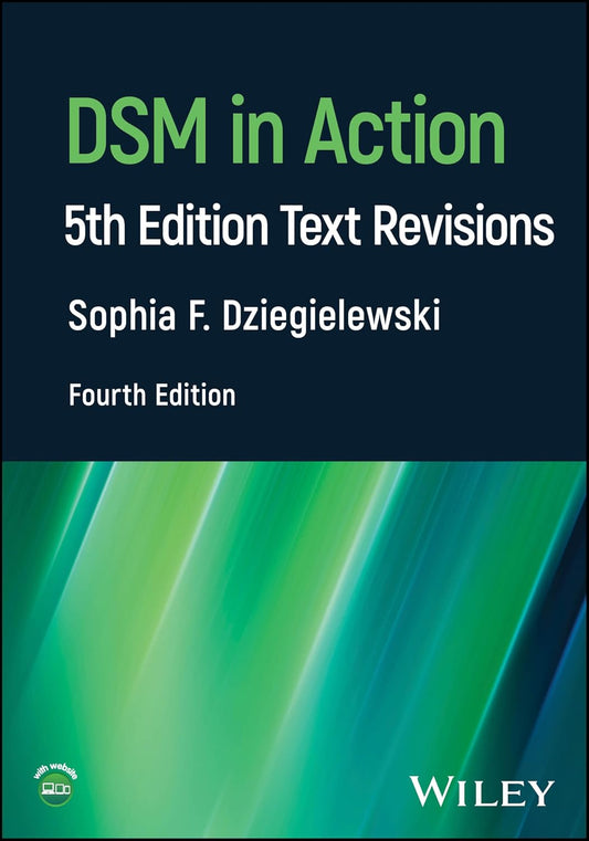 DSM in Action: 5th Edition Text Revisions, 4th Edition