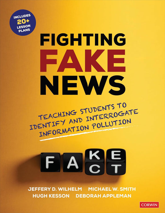 Fighting Fake News: Teaching Students to Identify and Interrogate Information Pollution