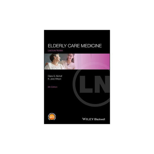 Elderly Care Medicine 8e