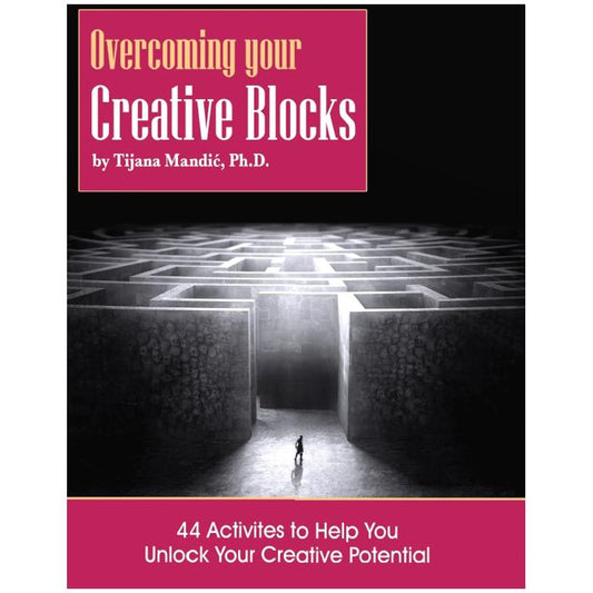 Overcoming Your Creative Blocks