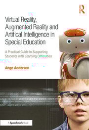 Virtual Reality, Augmented Reality and Artificial Intelligence in Special Education