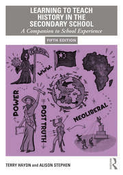 Learning to Teach History in the Secondary School