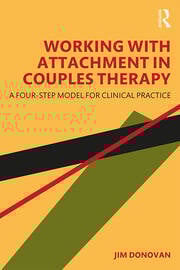 Working with Attachment in Couples Therapy