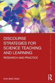 Discourse Strategies for Science Teaching and Learning