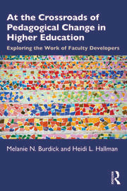 At the Crossroads of Pedagogical Change in Higher Education