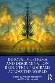Innovative Stigma and Discrimination Reduction Programs Across the World