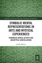 Symbolic Mental Representations in Arts and Mystical Experiences