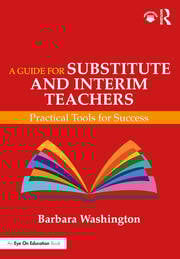 A Guide for Substitute and Interim Teachers