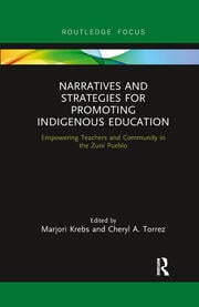 Narratives and Strategies for Promoting Indigenous Education