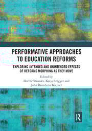 Performative Approaches to Education Reforms