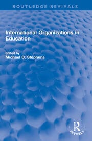 International Organizations in Education