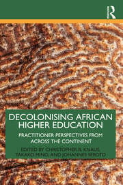 Decolonising African Higher Education