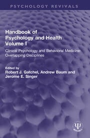 Handbook of Psychology and Health, Volume I
