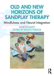 Old and New Horizons of Sandplay Therapy