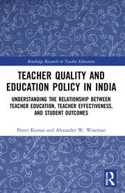 Teacher Quality and Education Policy in India