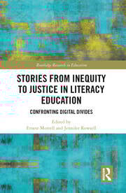 Stories from Inequity to Justice in Literacy Education