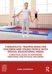 Therapeutic Trampolining for Children and Young People with Special Educational Needs