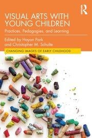 Visual Arts with Young Children