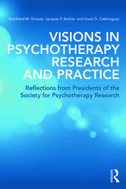 Visions in Psychotherapy Research and Practice