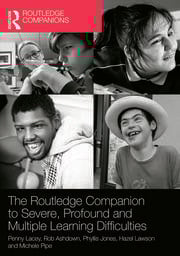 The Routledge Companion to Severe, Profound and Multiple Learning Difficulties
