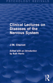 Clinical Lectures on Diseases of the Nervous System
