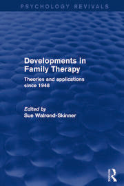 Developments in Family Therapy