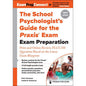 The School Psychologist's Guide for the Praxis ® Exam 4/e