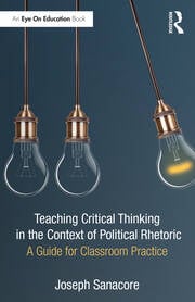 Teaching Critical Thinking in the Context of Political Rhetoric
