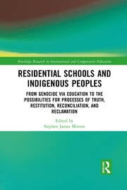 Residential Schools and Indigenous Peoples