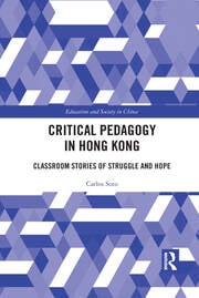 Critical Pedagogy in Hong Kong