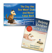 Helping Children with Loss and The Day the Sea Went Out and Never Came Back