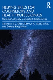 Helping Skills for Counselors and Health Professionals