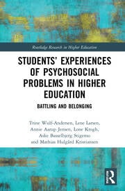 Studentsâ€™ Experiences of Psychosocial Problems in Higher Education