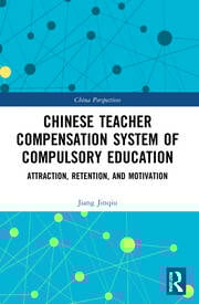Chinese Teacher Compensation System of Compulsory Education