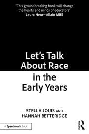 Letâ€™s Talk About Race in the Early Years