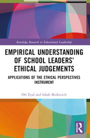 Empirical Understanding of School Leadersâ€™ Ethical Judgements
