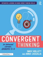 Convergent Thinking for Advanced Learners, Grades 3â€“5