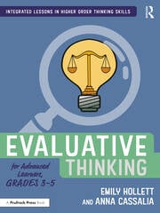 Evaluative Thinking for Advanced Learners, Grades 3â€“5