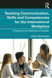 Teaching Communication, Skills and Competencies for the International Workplace