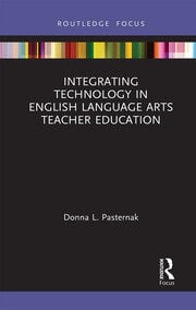 Integrating Technology in English Language Arts Teacher Education